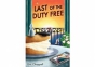 Last of the Duty Free