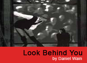 Look Behind You New