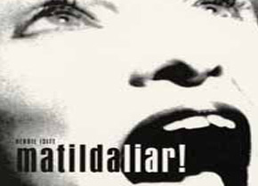 Matilda Liar new