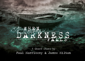 When Darkness Falls